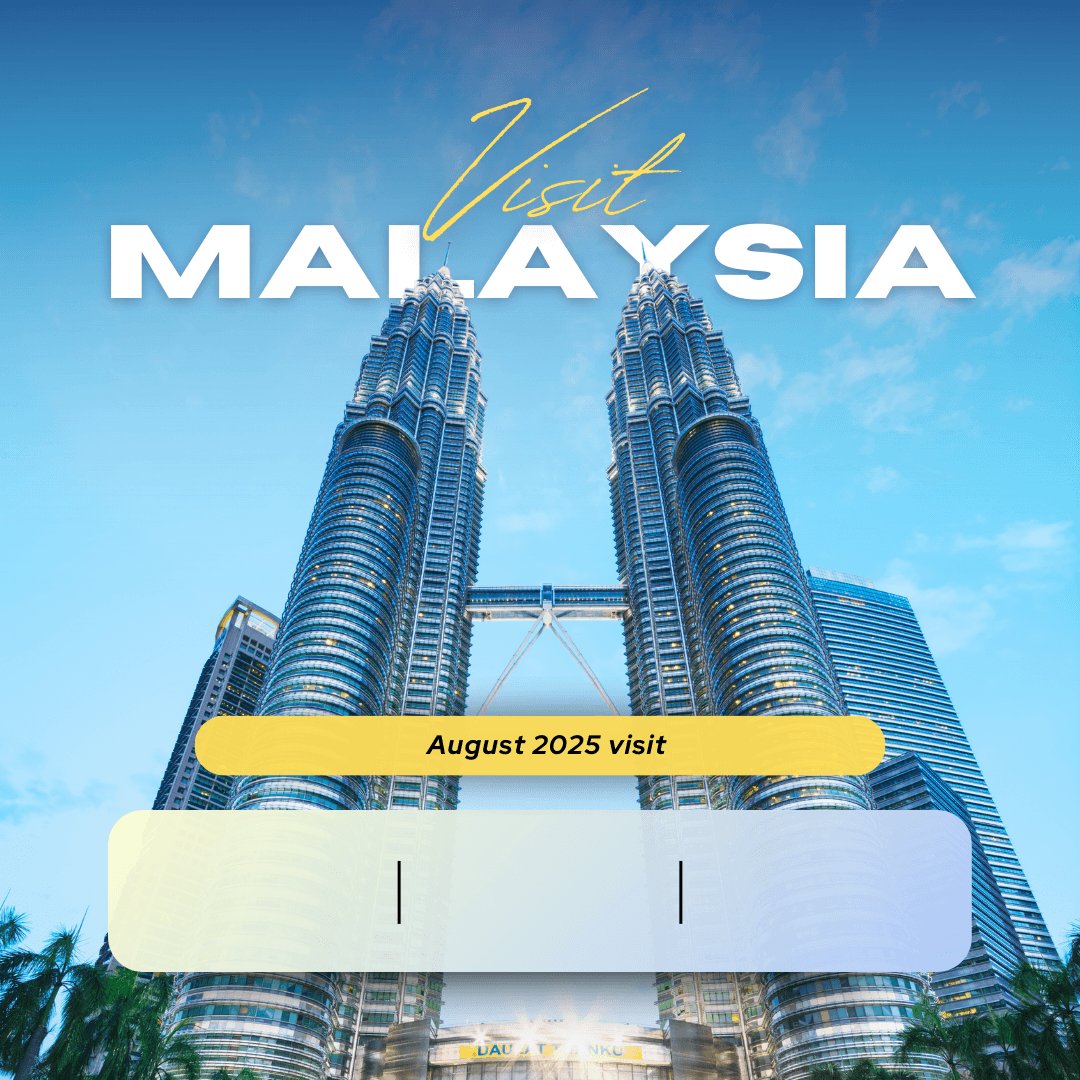 Malaysia August 2025 visit